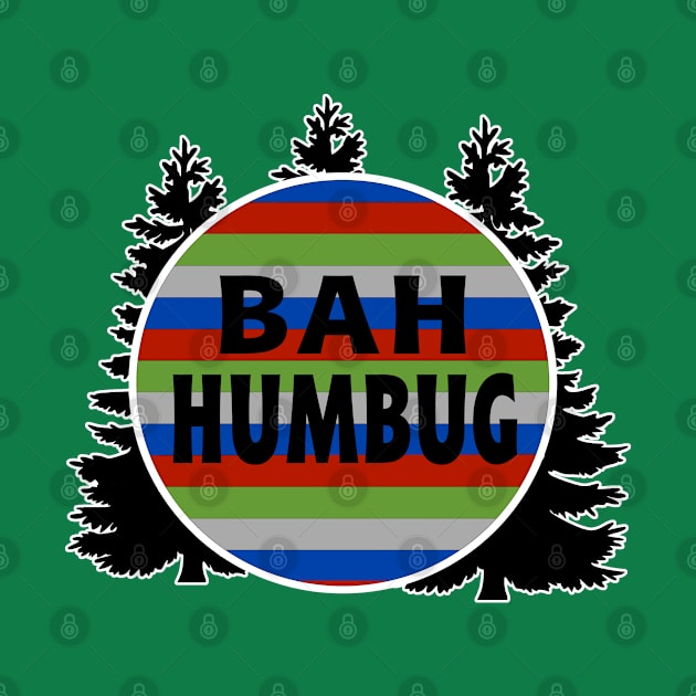 Bah Humbug Scrooge Christmas Grinch by DesignFunk