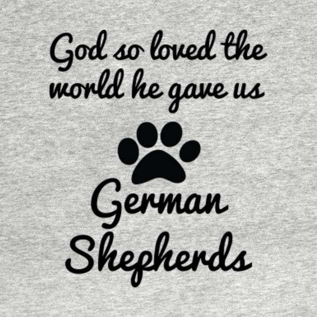 Discover German Shepherds - German Shepherds - T-Shirt