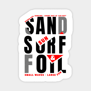 Sand, Sun, Surf and Foil Magnet