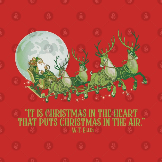 It is Christmas in the heart that puts Christmas in the air by Bingung Mikir Nama Design