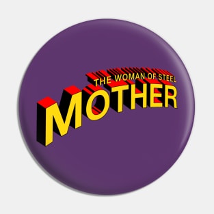 The Woman of Steel Pin