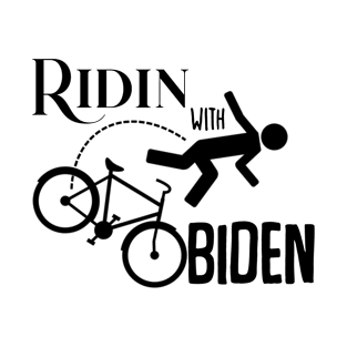 Ridin With Biden T-Shirt