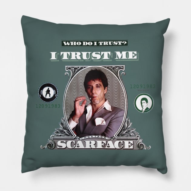 Who Do I Trust? Pillow by TEEVEETEES