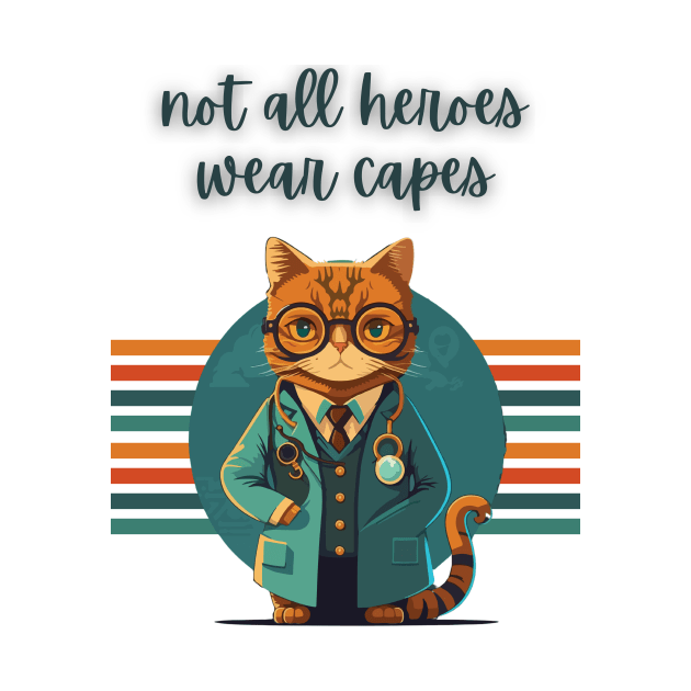 Not All Heroes Wear Capes by mieeewoArt