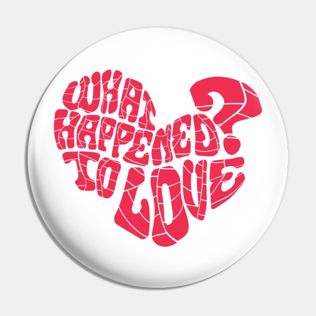 What happened to love? Pin by Ari