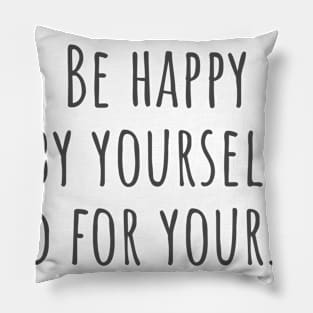 For Yourself Pillow