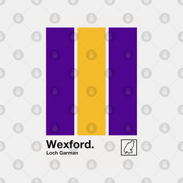 County Wexford, Ireland - Retro Style Minimalist Poster Design by feck!