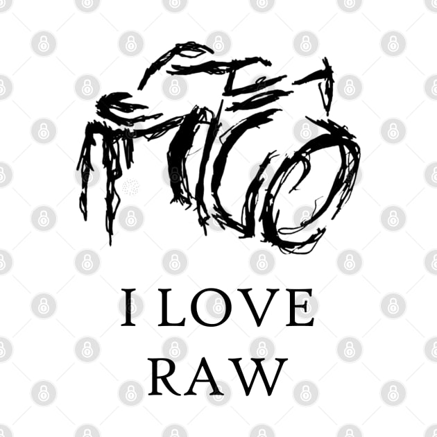 I LOVE RAW by kevenwal