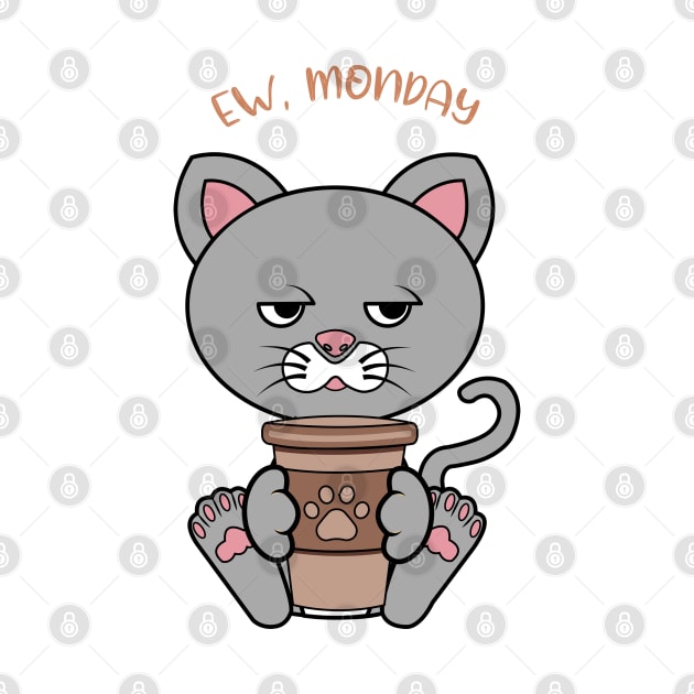 Ew Monday, Funny cat drinking coffee by JS ARTE