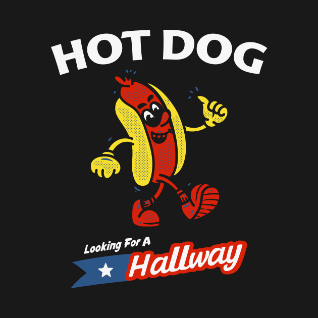 Hot Dog Looking For A Hallway by Wintrly