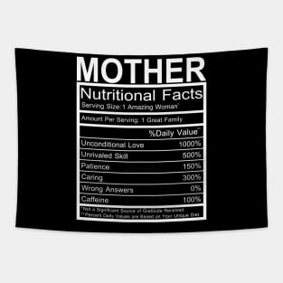Mother Nutritional Facts T shirt Mothers Day Gift Tapestry