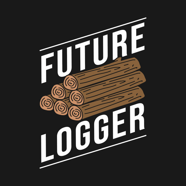 Future Logger by TheBestHumorApparel