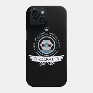 Tezzerator Life Phone Case