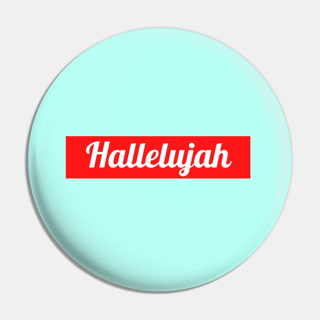 Hallelujah Pin by Prayingwarrior