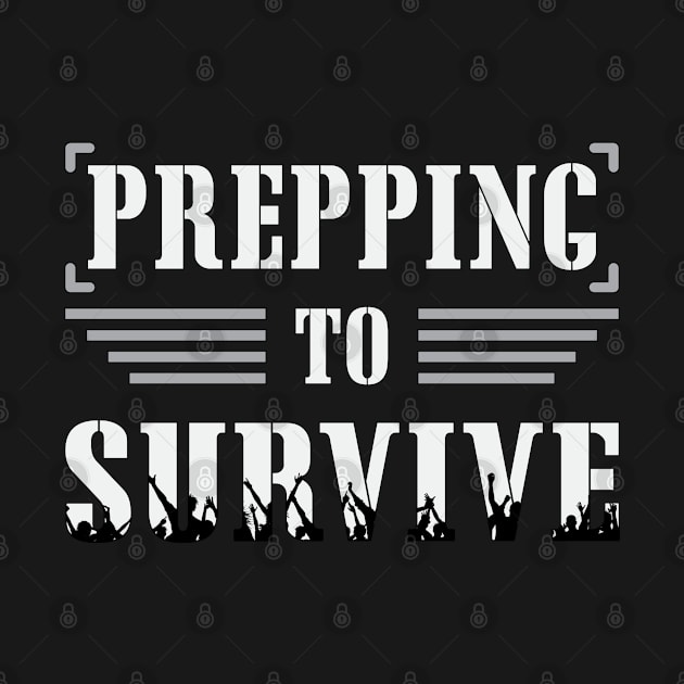 Prepper Doomsday Prepping Survival Virus Gift by T-Shirt.CONCEPTS