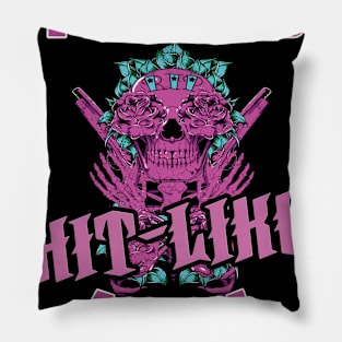 yes i do hit like a girl -girl motivational gift Pillow