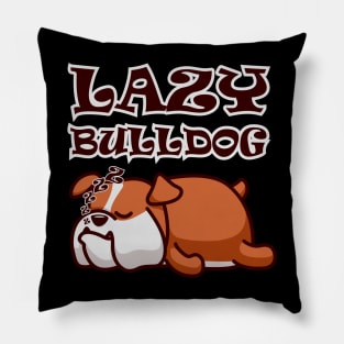 Lazy Bulldog Pillow