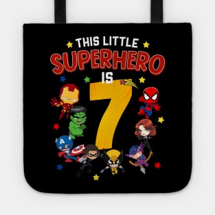 This Little Superhero Is 7 Birthday Superhero 7 Year Old Boy Tote