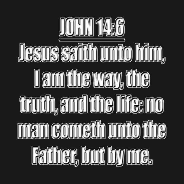 Bible Verse John 14:6 (KJV) by Holy Bible Verses