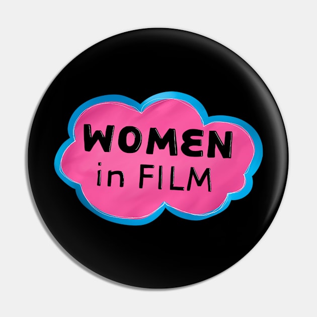 Women in Film Pin by notastranger