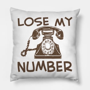 lose my number Pillow