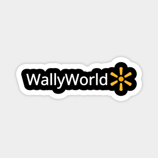 WallyWorld Magnet