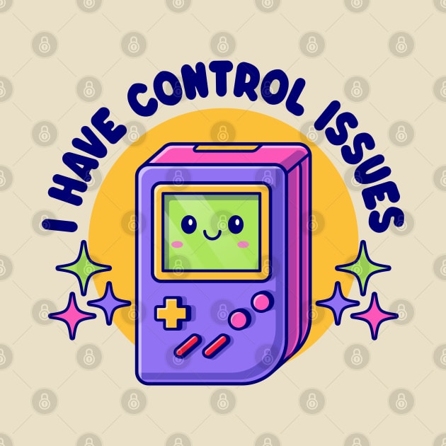 Cute Kawaii Video Game Console - Funny Control Issues Pun by TwistedCharm