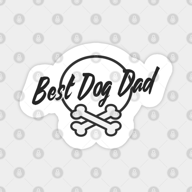 Best Dog Dad Since Ever Puppy Daddy Father Paw Dog Lover Magnet by Kuehni