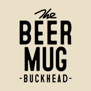 The Beer Mug - Buckhead T-Shirt