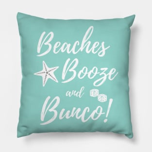 Beaches Booze Bunco Dice Game Night Shirt Hoodie Sweatshirt Mask Pillow