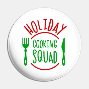 Holiday cooking squad Pin