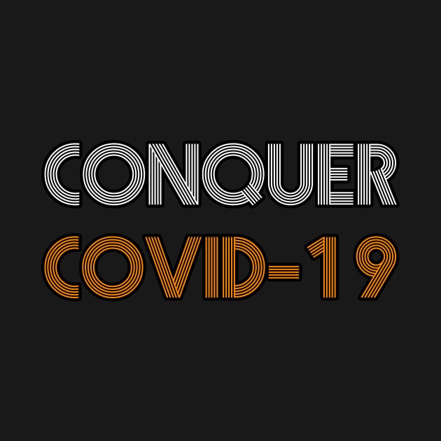 Conquer covid 19 by Magic-Corner