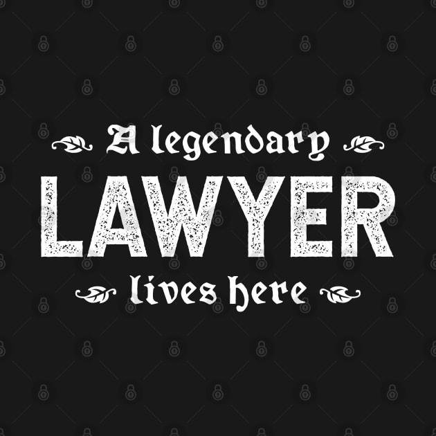 A Legendary Lawyer Lives Here by TimespunThreads