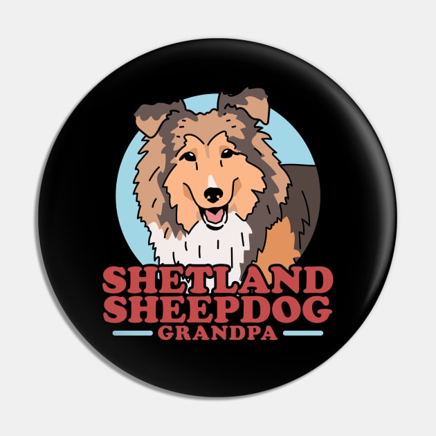 Shetland Sheepdog Grandpa | Dog Owner Sheltie Pin by Streetwear KKS