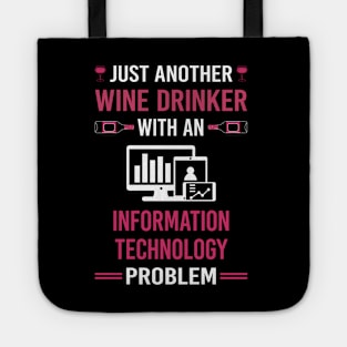 Wine Drinker Information Technology Tote