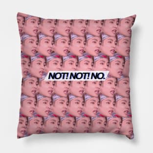 "NOT! NOT! NO." - V - Filled Design Pillow