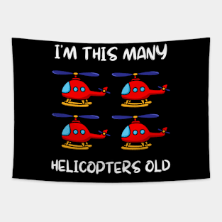 I'm This Many Helicopters Old 4th Birthday 4 Years Old Bday Tapestry