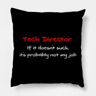 Tech Director Pillow