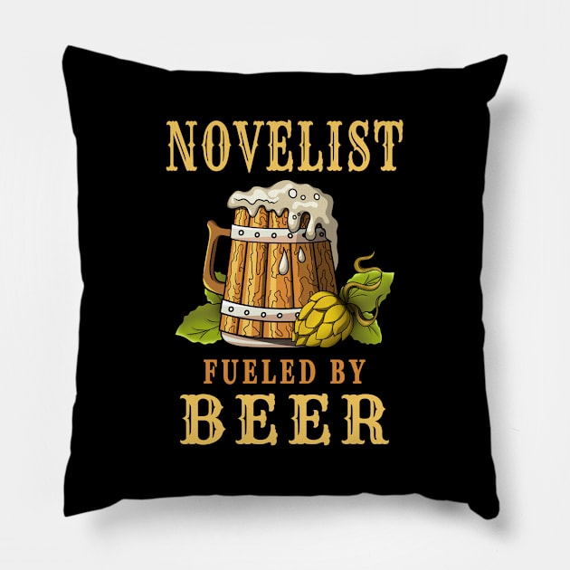 Novelist Fueled by Beer Design Quote Pillow by jeric020290