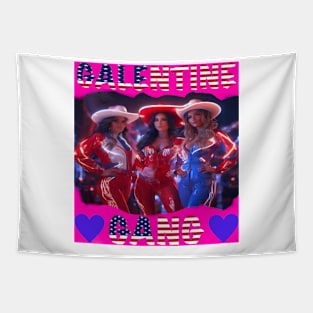 Galentine gang party night Tapestry