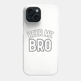 Beer Mr Bro Phone Case