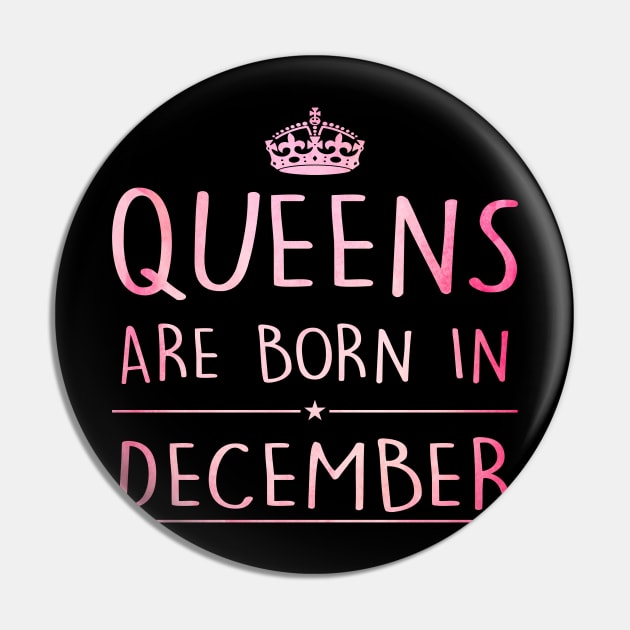 Queens Are Born In December Pin by super soul