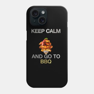 Keep calm barbecue time Phone Case