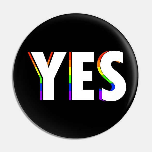 Rainbow Yes Pin by TangletallonMeow