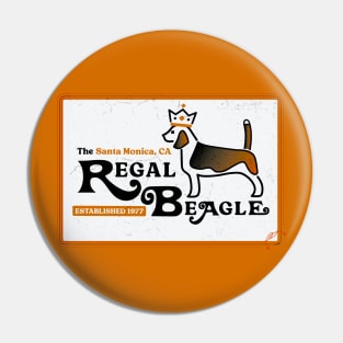 Regal Beagle Est. 1977 • Santa Monica, CA Pin