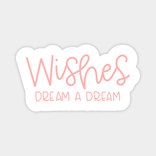 Wishes Magnet