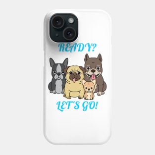 Walk time,dog time,best friends time! Phone Case