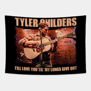 Tyler/I'ill love you til'my lungs give up Tapestry