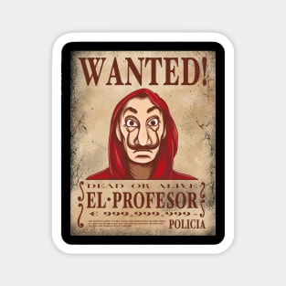 El Profesor Wanted Poster Magnet