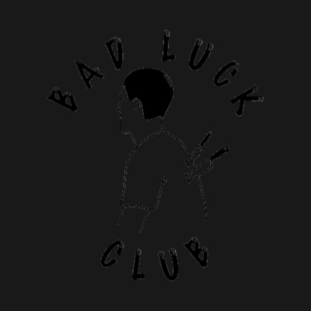 Bad luck club by OldSchoolRetro
